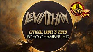 Leviathan - Echo Chamber 4K UHD (Arkeyn Steel Records) 2024