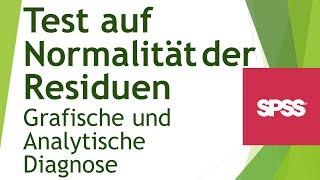 Wie teste ich Residuen auf Normalverteilung (grafisch, analytisch)? - Daten analysieren in SPSS (19)