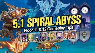 How to BEAT the NEW 5.1 SPIRAL ABYSS! Floor 11 & 12: Tips & Tricks w/ 4-Star Teams | Genshin 5.1