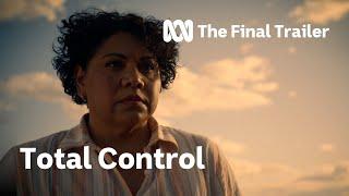 Total Control | The Final Trailer