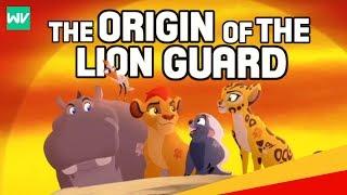 The Origin of The Lion Guard! - Their Absence from The Lion King Explained