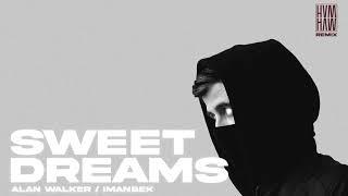 Alan Walker x Imanbek - Sweet Dreams (HVMUZIK REMIX) [Remix Contest]