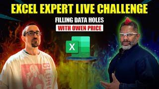 Excel Experts Live Challenge with Owen Price of @flexyourdata  | Filling Holes in Data