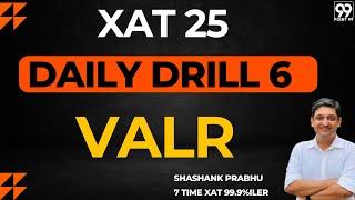 XAT 25 VALR Secrets REVEALED in this Daily Drill