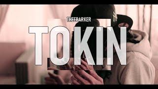 THEE BARKER - TOKIN - OFFICIAL MUSIC VIDEO @BarkerFilms