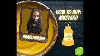 How to Buy MUSTARD at the Grocery Store - Organic Ingredients - Avoid Natural Flavor