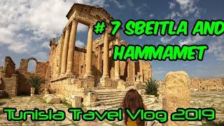 TUNISIA TRAVEL VLOG |7|Sbeitla, Roman ruins, Drive to Hammamet, The Beautiful Mediterranean Sea !