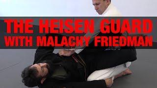 The Heisen Guard with Malachy Friedman