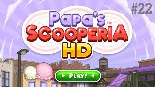 Papa's Scooperia HD #22 - All New Year toppings unlocked