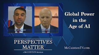 Perspectives Matter #2926 - Global Power in the Age of AI