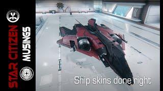 Star Citizen Musings: Skins Done Right
