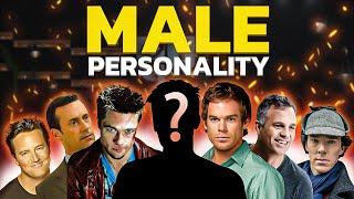 6 Male Personality Traits (WITH EXAMPLE)