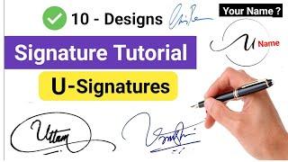  A To Z Signature Style | Signature Style Of My Name | U Signature Style | U Signature Ideas