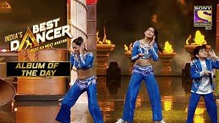 "Koi Jaye To Le Aaye" पर इस Trio ने दिखाई अपनी Flexibility | India's Best Dancer | Album Of The Day