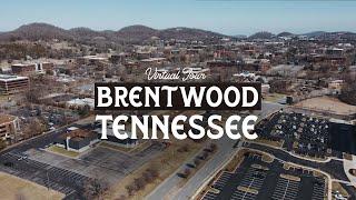 Virtual Tour of BRENTWOOD Tennessee | Best Suburbs of Nashville