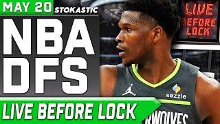 NBA DFS Live Before Lock (Tuesday 5/20/25) | DraftKings & FanDuel NBA Lineups