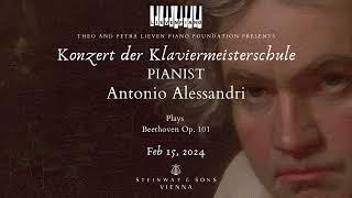 Antonio Alessandri plays Beethoven Op. 101