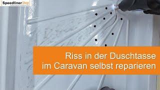 RISS IN DEINER CARAVAN-DUSCHTASSE | ENDLICH EINE PROFESSIONELLE DIY-LÖSUNG | DUSCHWANNEN REPARATUR