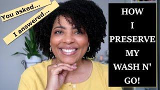 HOW I PRESERVE MY WASH N' GO | Protecting at night + Refreshing in the morning | NaturalRaeRae