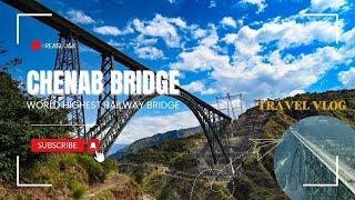 Chenab Bridge Jammu Kashmir 2025 | World Highest Railway Bridge | USBRL Railway Project 2025 Updates