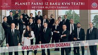 "Gülüşün Buster Dozası" adlı konsert | Tam versiya 2022