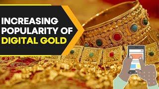 Explained | Why digital gold is becoming popular among young Indians | WION Originals