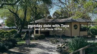 Eps 27. Monday Date With Taya (Shot on iPhone 15 Pro)