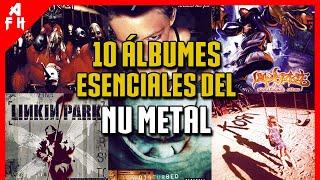 10 Álbumes Esenciales del NU METAL