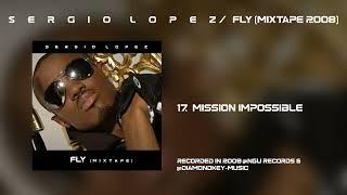 S. LOPES - Mission Impossible [Mixtape]