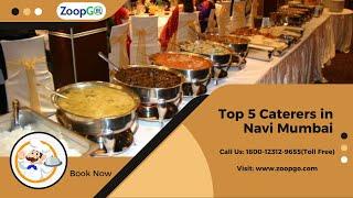 Top 5 Caterers in Navi Mumbai