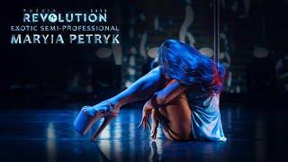 REVOLUTION 2025. RUSSIA | EXOTIC SEMI-PROFESSIONAL - Maryia Petryk
