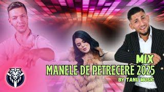 Manele Noi 2025  Colaj Manele De Petrecere  Mixed by Tanu Music