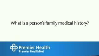 What is a person's family medical history?