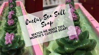 Making Cactus Soap | Cold Process Soap Making | Second Spring Naturals