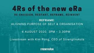 REFRAME: Aligning Purpose of Self & Organisation