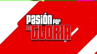 PASIÓN POR LA GLORIA EN VIVO-29/10/24