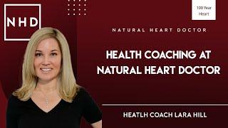 Health Coaching at Natural Heart Doctor