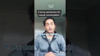 3 funny english sentences to be used in casual conversations | English Language | PTEfor199