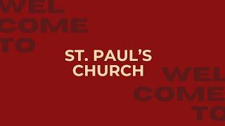 Join us for our St. Paul's Discover Life - Sunday Worship (Dec. 22, 2024)