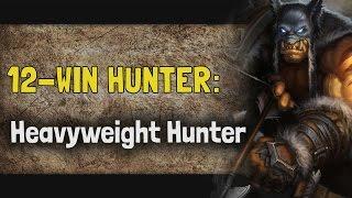 12 Win Hunter w/ Dr. Stein: Heavyweight Hunter [MSG Hearthstone Arena]