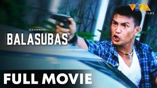 Balasubas FULL MOVIE HD | Ace Espinosa, Maricel Morales, Pia Pilapil, Tonton Gutierrez