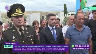 Göygöldə Birinci Qarabağ müharibəsinin şəhidi Ucar Zeynalov dəfn edilib - 27.06.2024