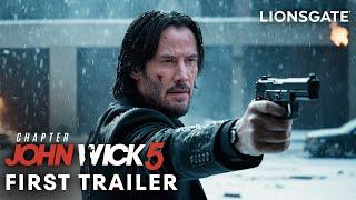 JOHN WICK : Chapter 5 (2025) | NEW Trailer | Keanu Reeves & Lionsgate