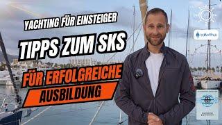 Ausbildung zum SKS  - Tipps und Fragen beim Einstieg - Sailwithus