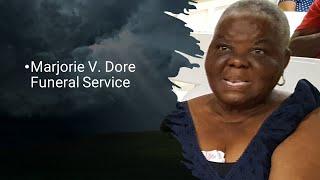 Marjorie V. Dore Funeral Service