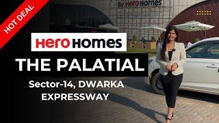 The Palatial By Hero Homes: A Luxurious Address in Gurgaon!