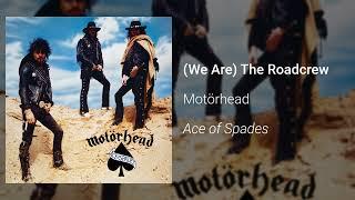 Motörhead – (We Are) The Road Crew (Official Audio)