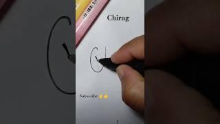 Chirag name style sign #signature #youtubeshorts #shorts #shortfeed #trending #logo #art