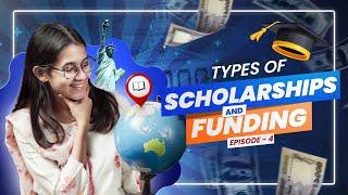 বিদেশে উচ্চশিক্ষার জন্য Scholarships এবং Fundings এর ধরন | Study Abroad | Munzereen Shahid