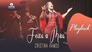 Cristina Ramos I Feito á mão [Vídeo letra] Playback